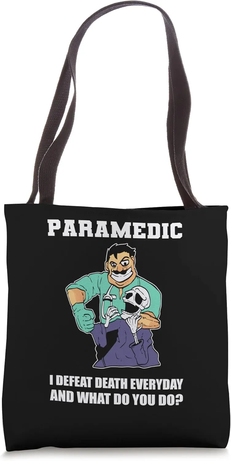 Defeat Death Everyday Ambulance Driver Tote Bag