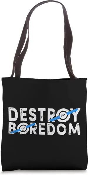 Destroy Boredom One Wheel Electric Skateboard Float Owner Tote Bag
