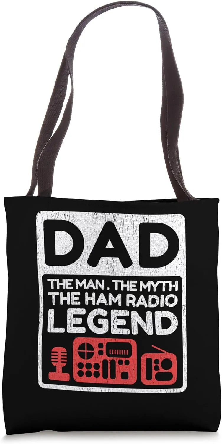 Ham Radio Dad Man Myth Legend Funny Radio Operator Quote Gag Tote Bag