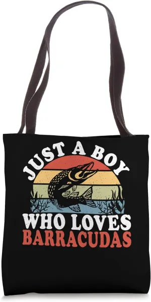 Just A Boy Who Loves Barracudas Tote Bag