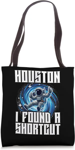 Nerdy Science Geek Astronaut Interstellar Travel Space Humor Tote Bag