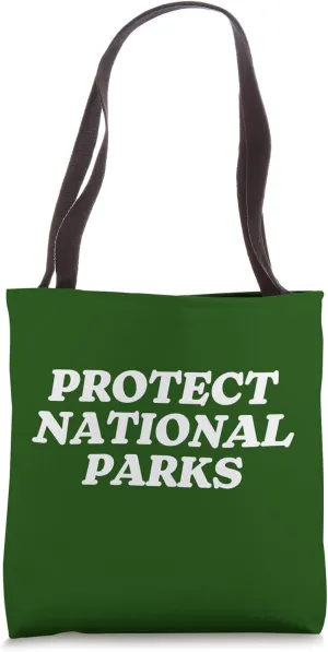 Protect National Parks Tote Bag