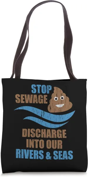 Sewage Floating River & Sea Water Vintage Stop Sea Pollution Tote Bag